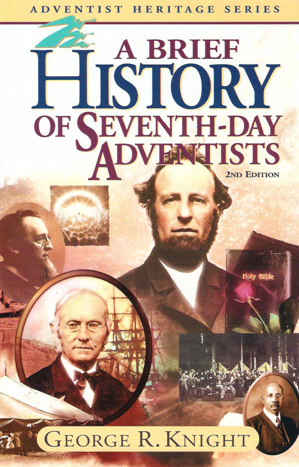 A Brief History of Seventhday Adventists Adventist Heritage Ministries