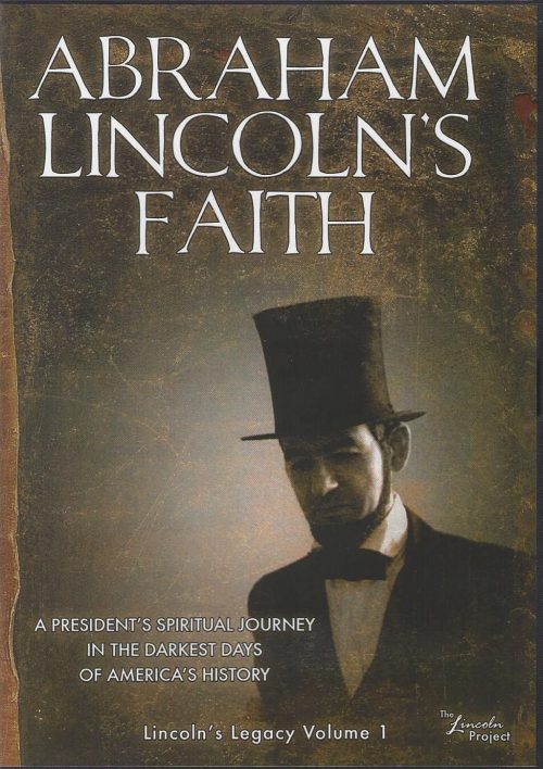 Abraham Lincoln's Faith