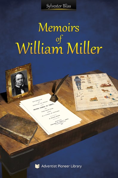 Memoirs of William Miller