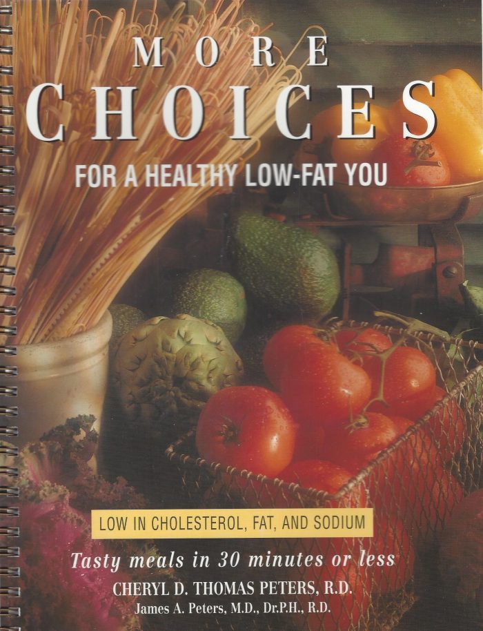 More Choices - For a Health Low-Fat You